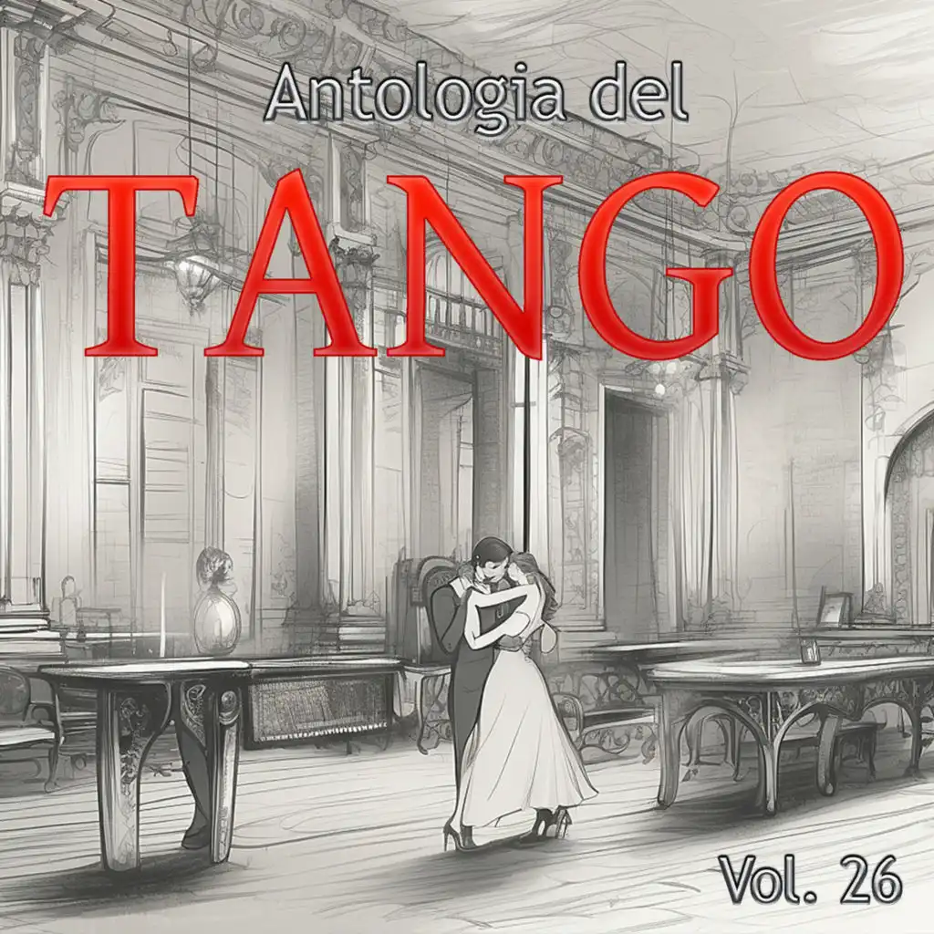 Antologia del Tango, Vol. 26
