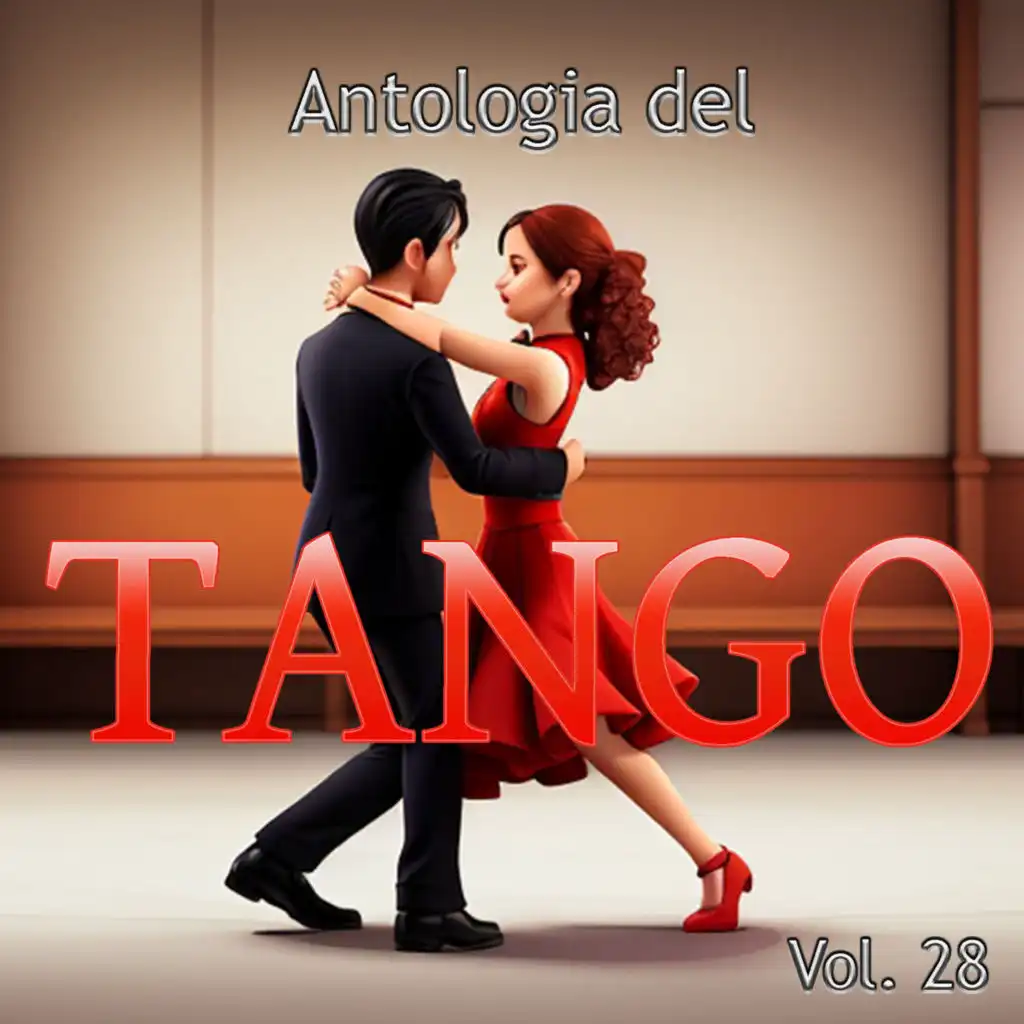 Antologia del Tango, Vol. 28