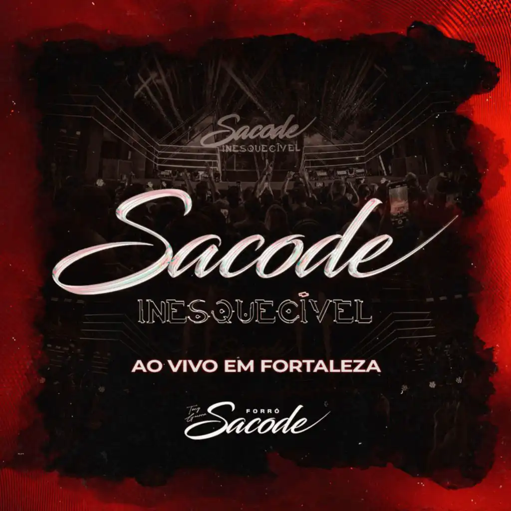 Sacode Inesquecível - Ao Vivo em Fortaleza