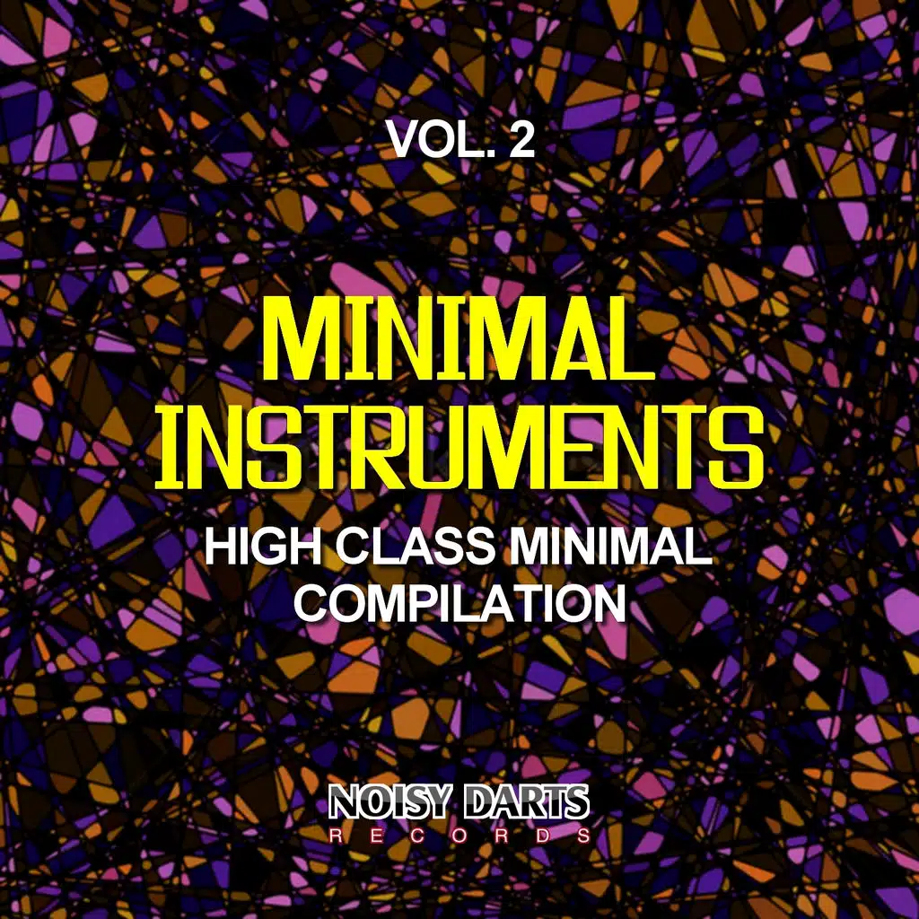 Minimal Instruments, Vol. 2 (High Class Minimal Compilation)