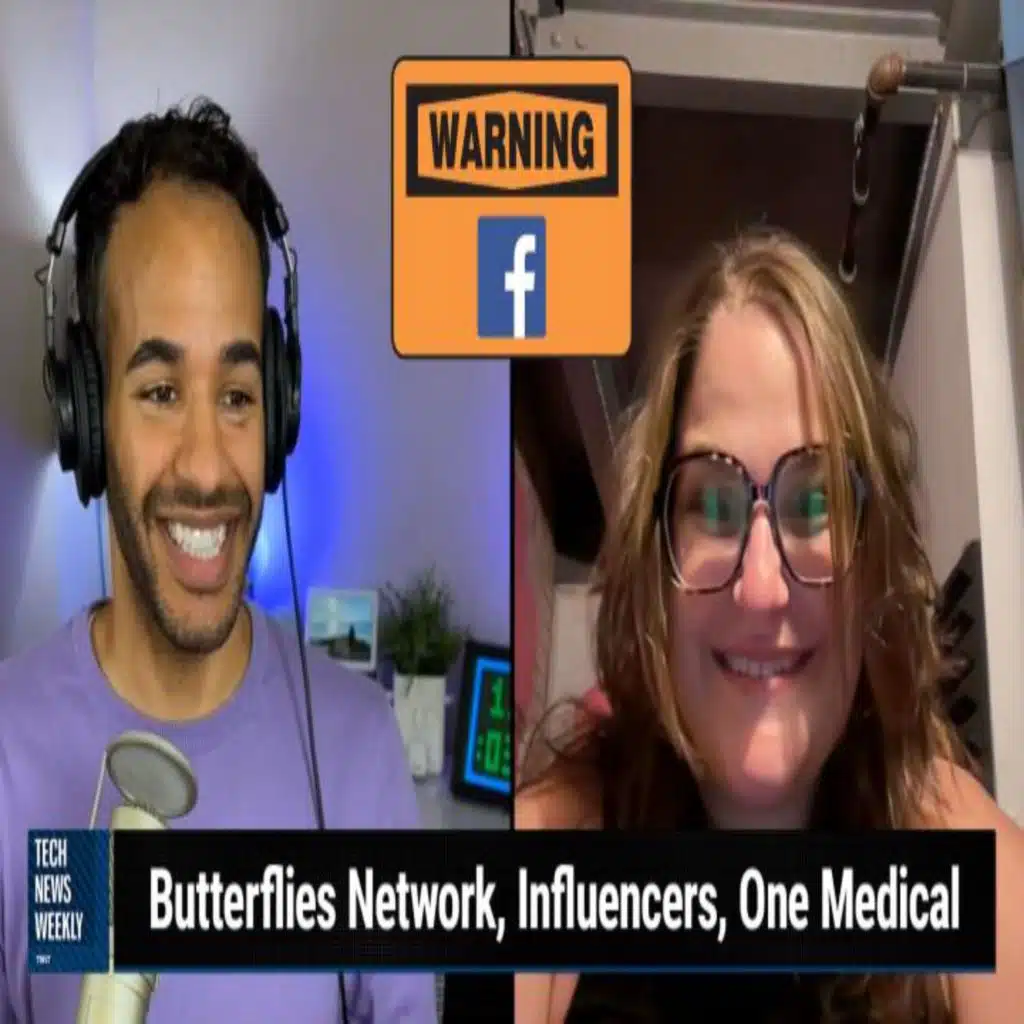 TNW 342: California To Limit Smartphones in Schools - Butterflies Network, Influencers, One Medical