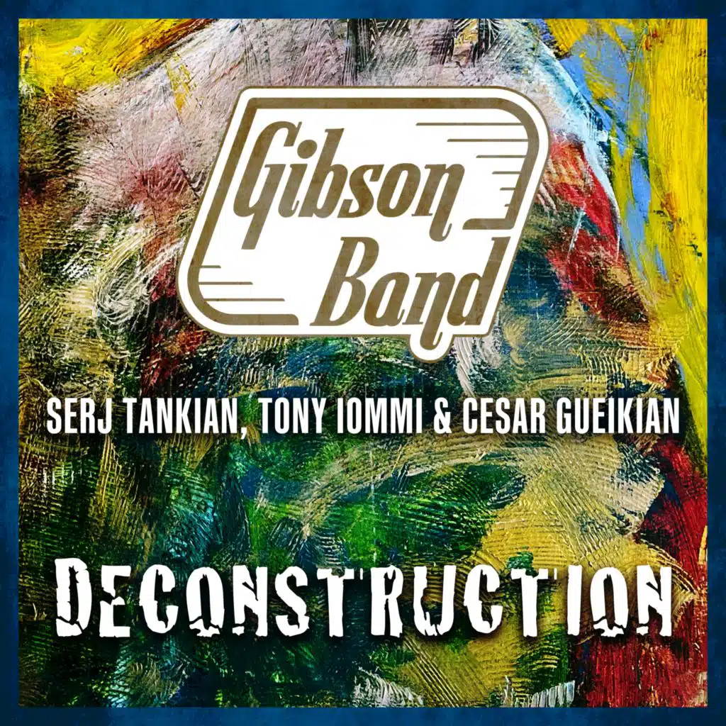 Deconstruction (feat. Gibson Band)