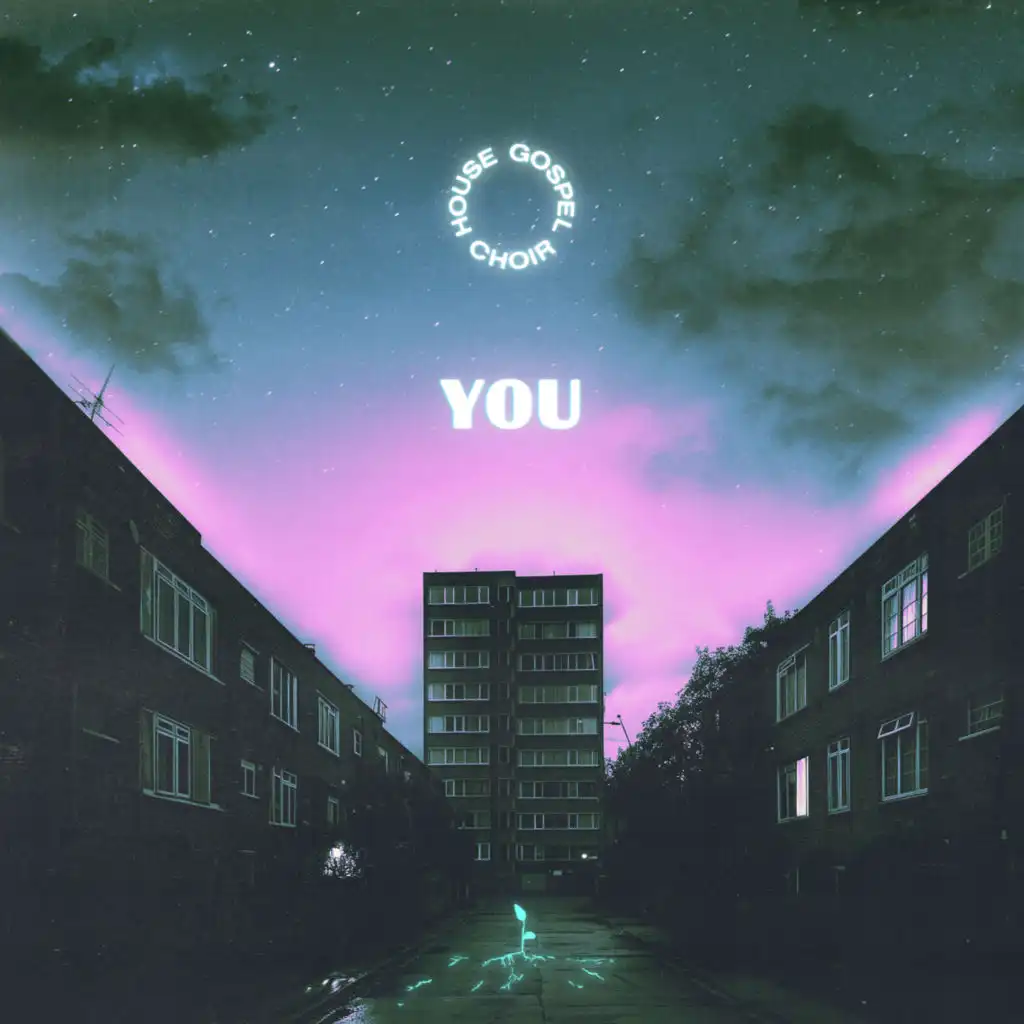 You [fromLondon SE15 Dub]