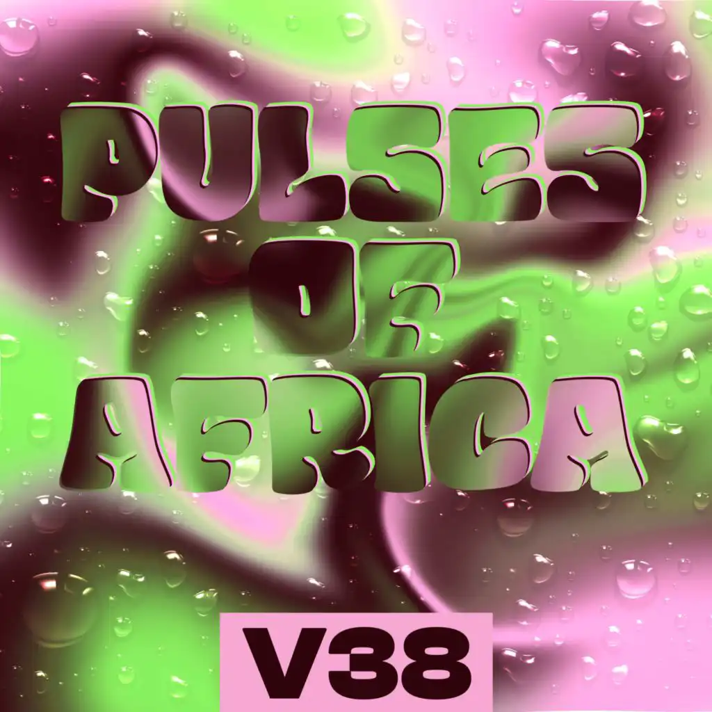 Pulses of Africa, Vol. 38