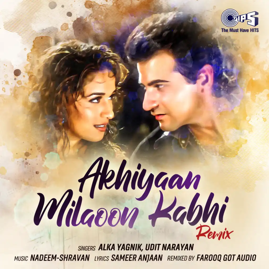 Akhiyaan Milaoon Kabhi (Remix) [feat. Farooq Got Audio]