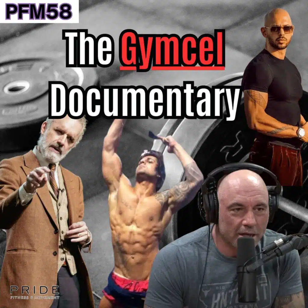 58: The Truth About Gymcels