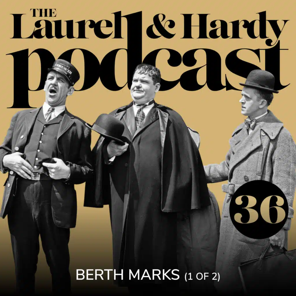 36. Berth Marks (1929) - Part ONE