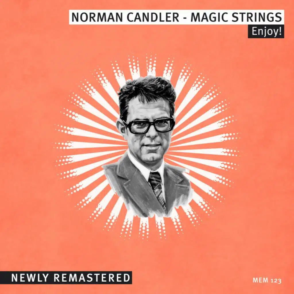 Norman Candler & Norman Candler Magic Strings