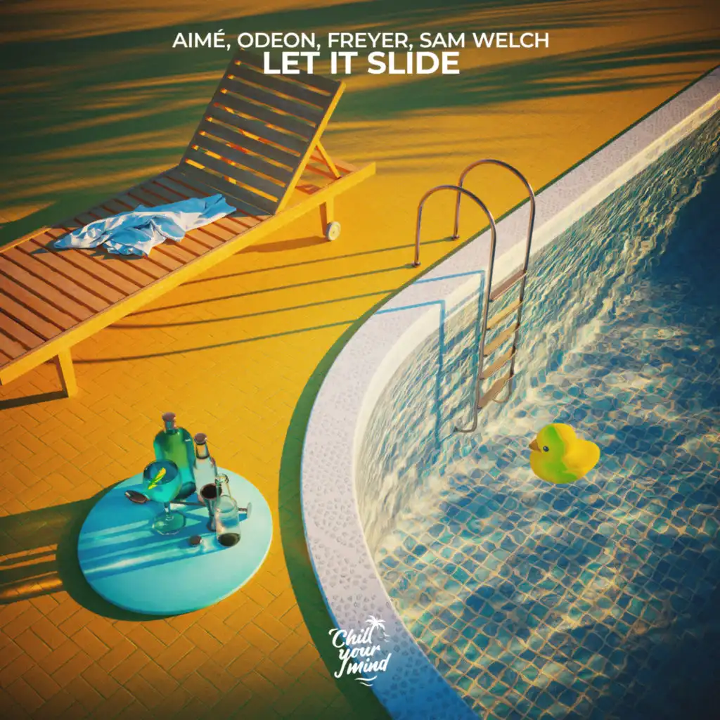 Let It Slide (feat. Sam Welch)