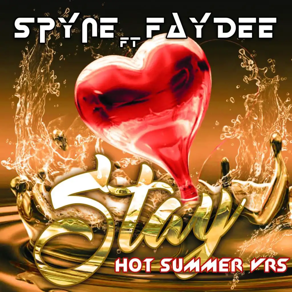 Stay (Summer Hot Version) [feat. Faydee]