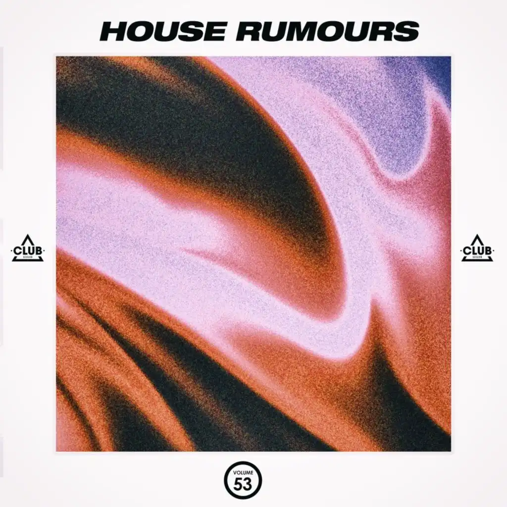 House Rumours, Vol. 53