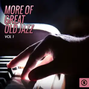 More of Great Old Jazz, Vol. 1