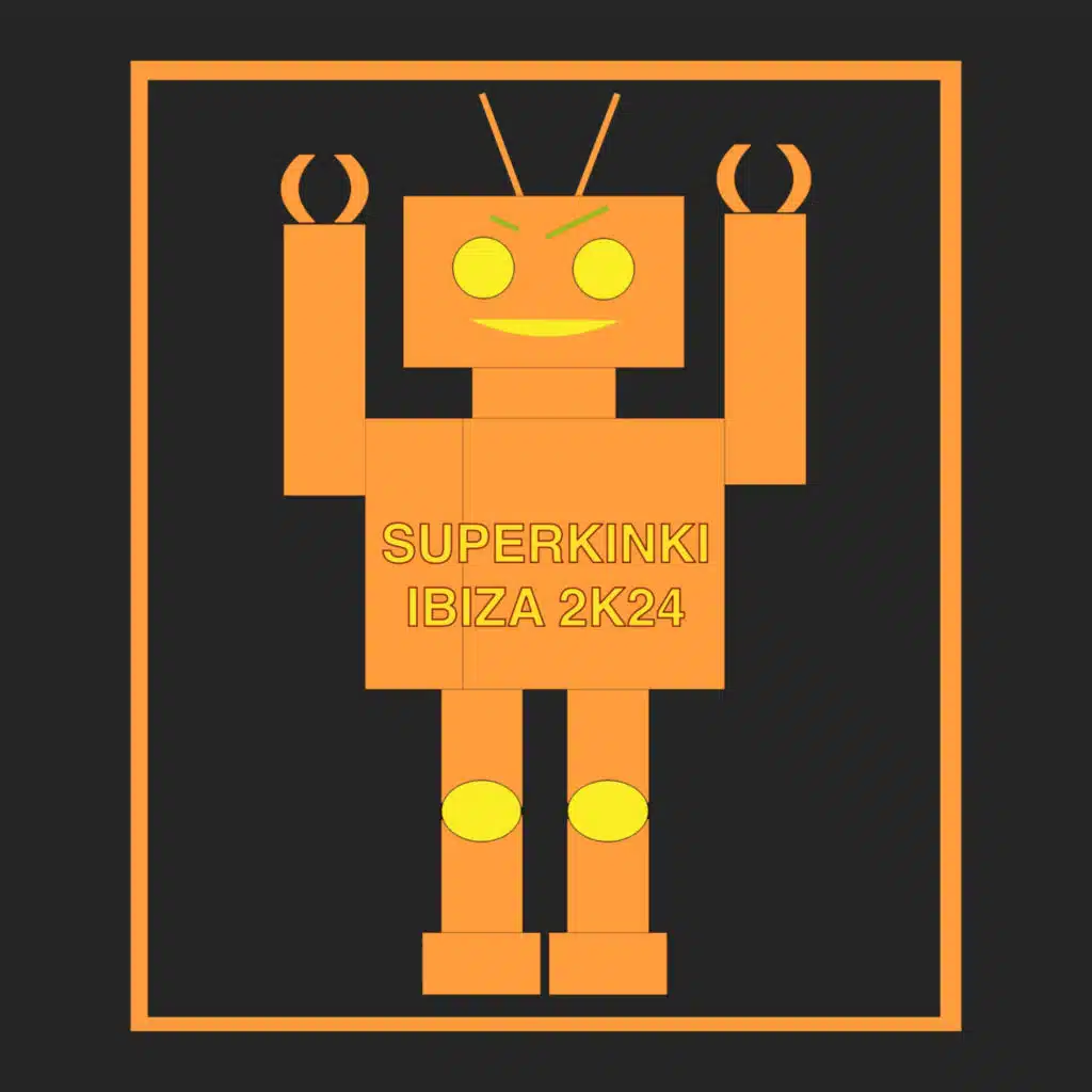 Superkinki Ibiza 2k24