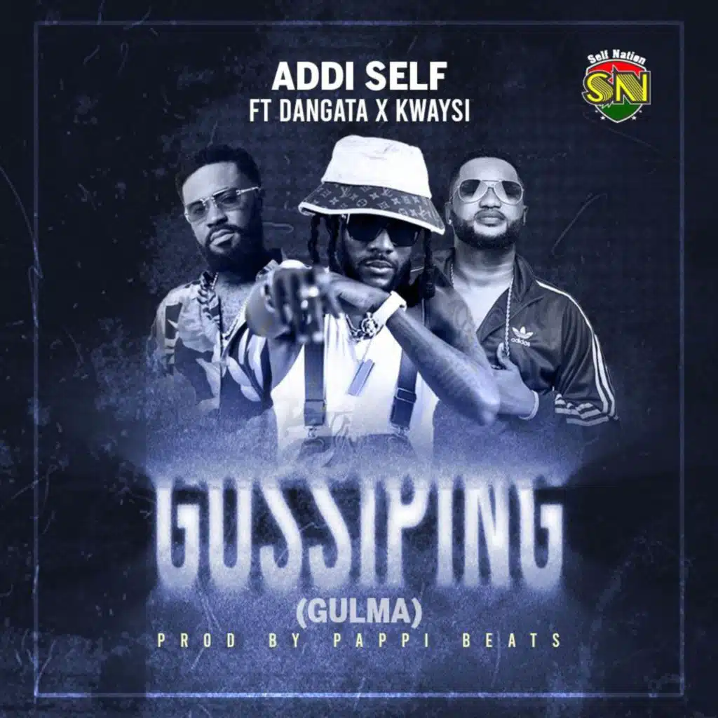 Gossiping (GULMA) [feat. D-Flex Dangata & Kwaysi]
