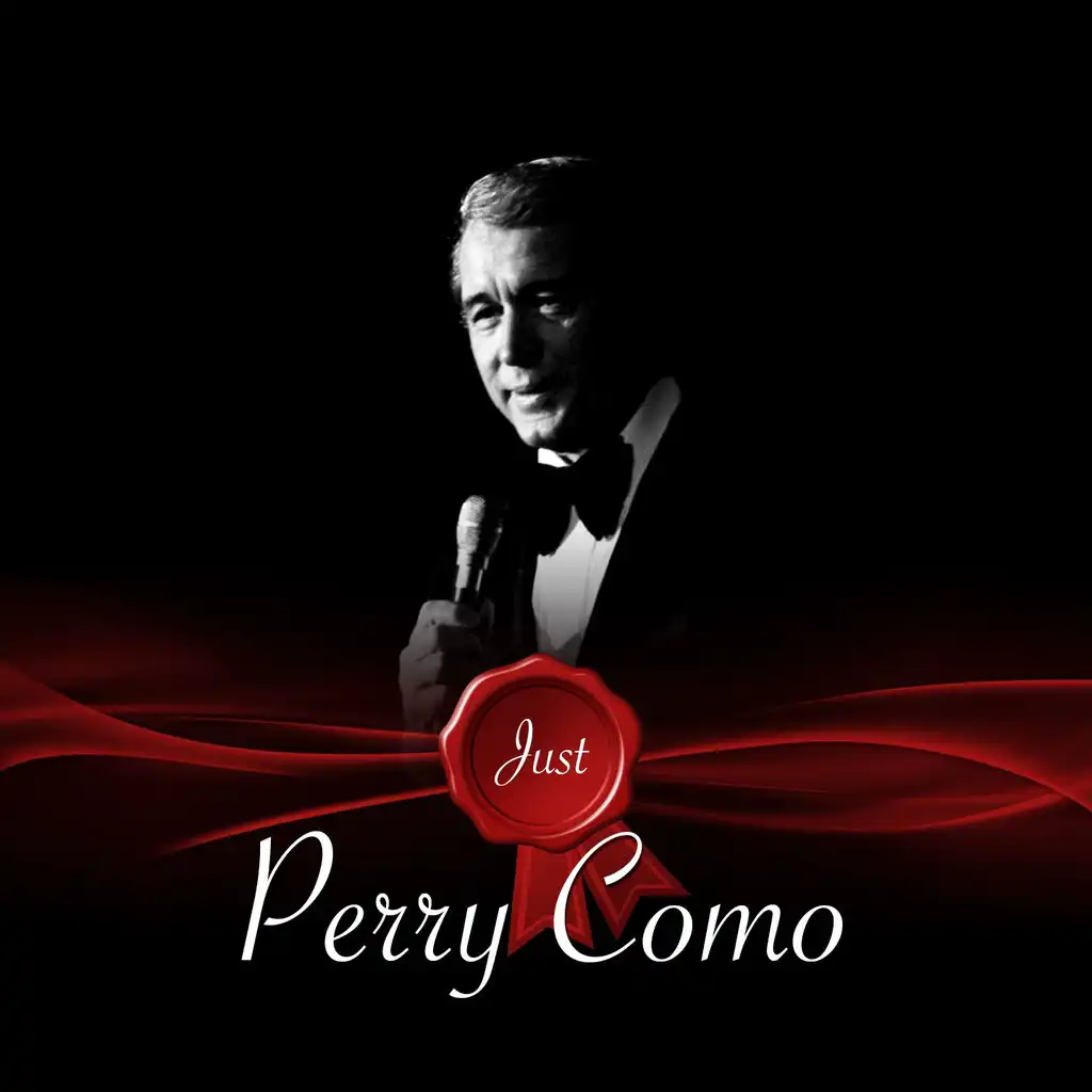 Just - Perry Como