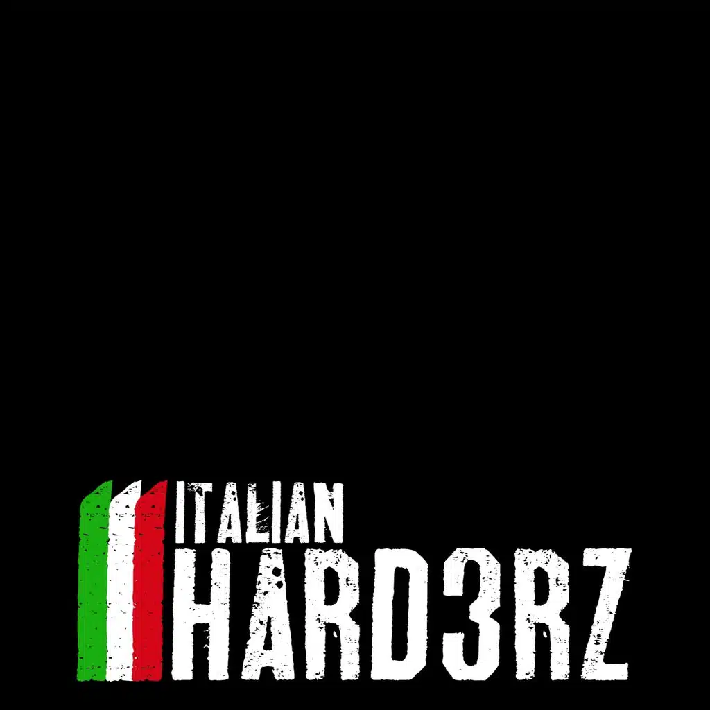 Italian Hard3rz