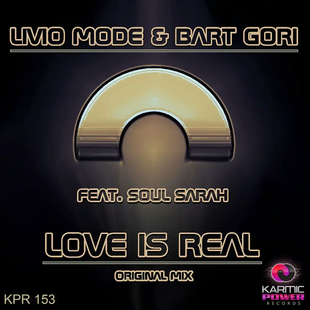 Love Is Real (Radio Edit) [ft. Soul Sarah]