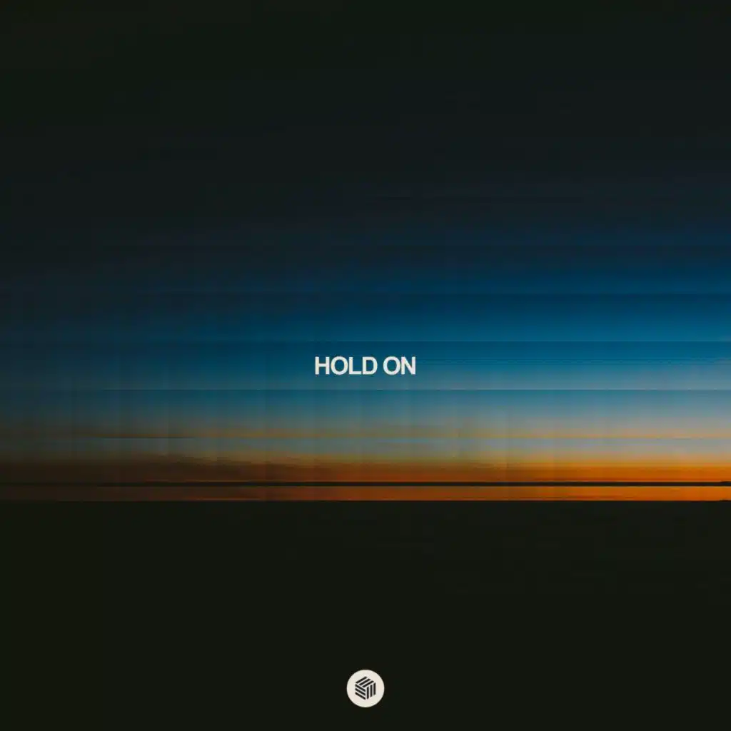 Hold On (feat. NOËP)