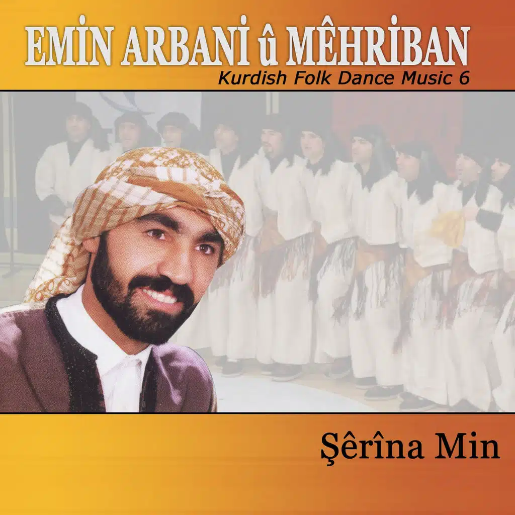 Şêrînamın (Kurdish Folk Dance Music, Vol. 6)