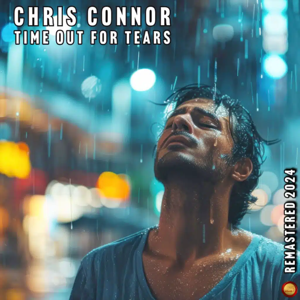 Time out for Tears (Remastered 2024)