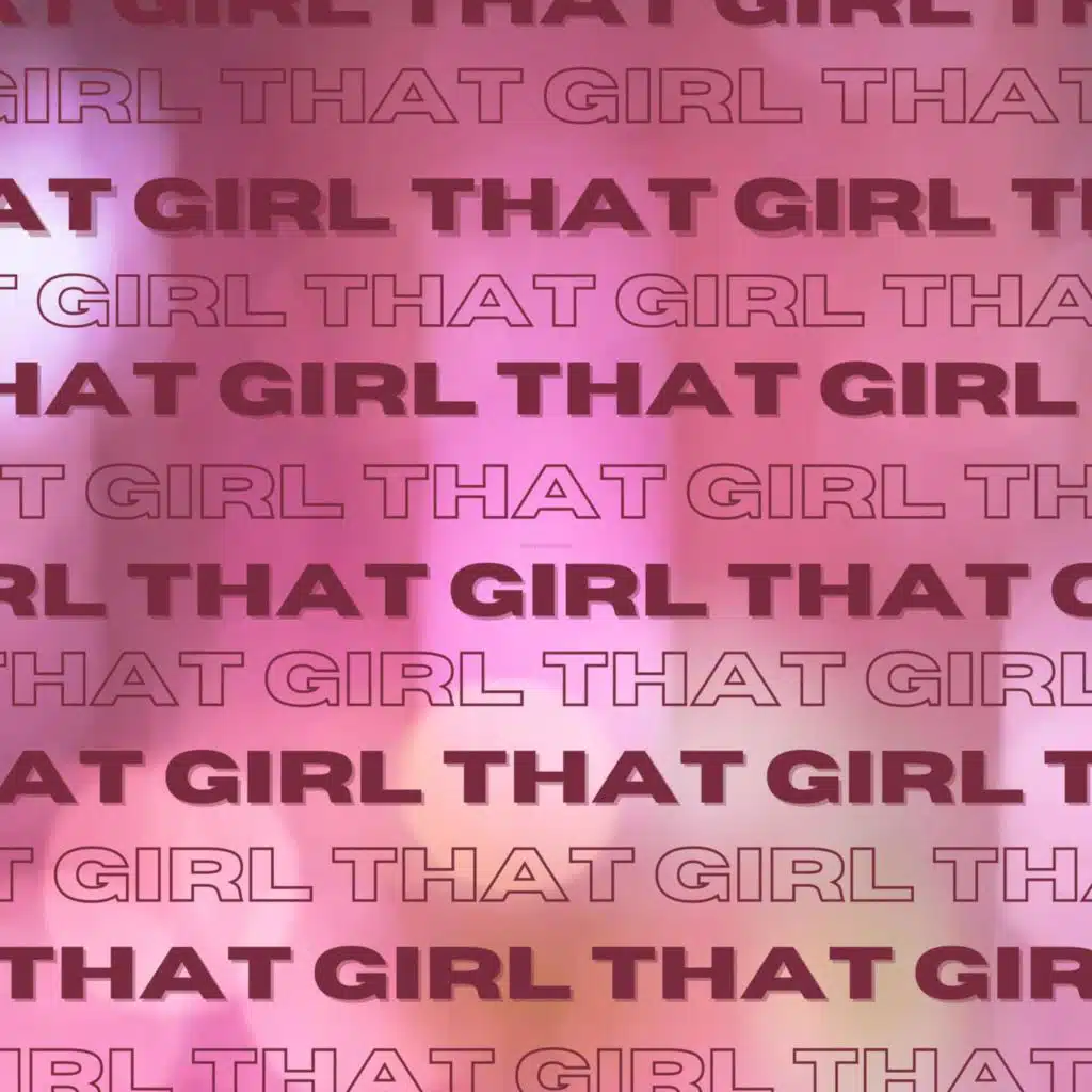 no choice but to be THAT girl