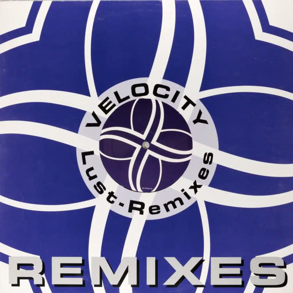 Lust Remixes