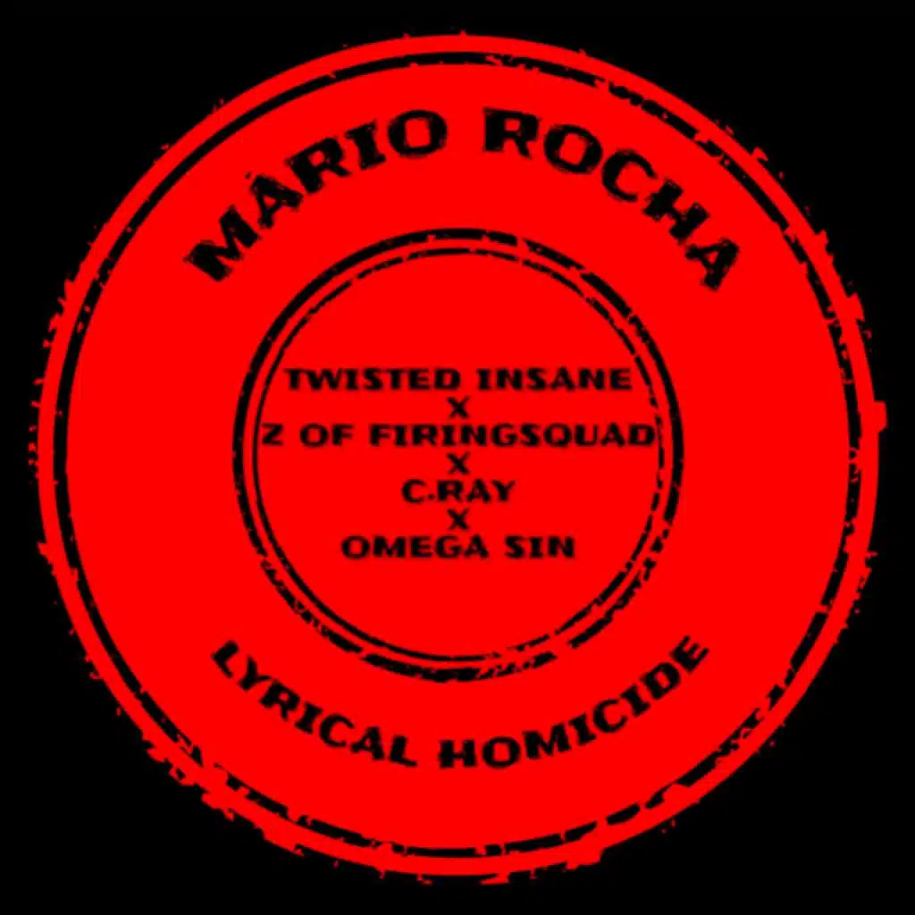 Lyrical Homicide (feat. Twisted Insane, Z of FiringSquad, C. Ray & Omega Sin)