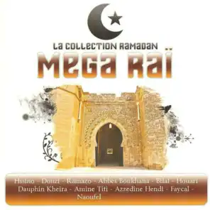 Collection Ramadan : Mega Raï