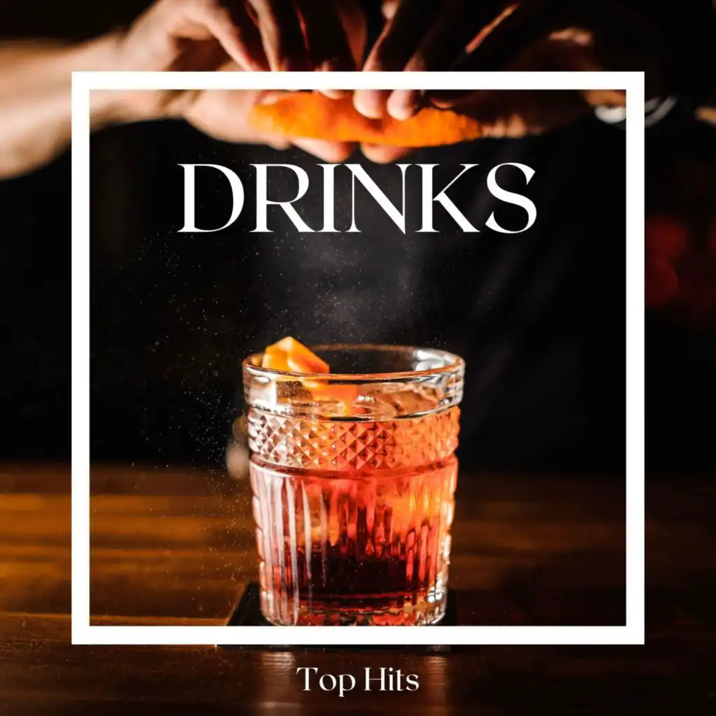 Drinks - Top Hits