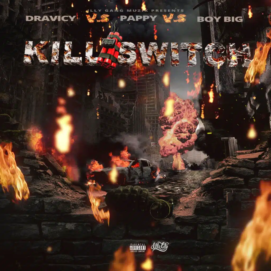 Kill Switch (feat. Boi Big & Pappy Mason)