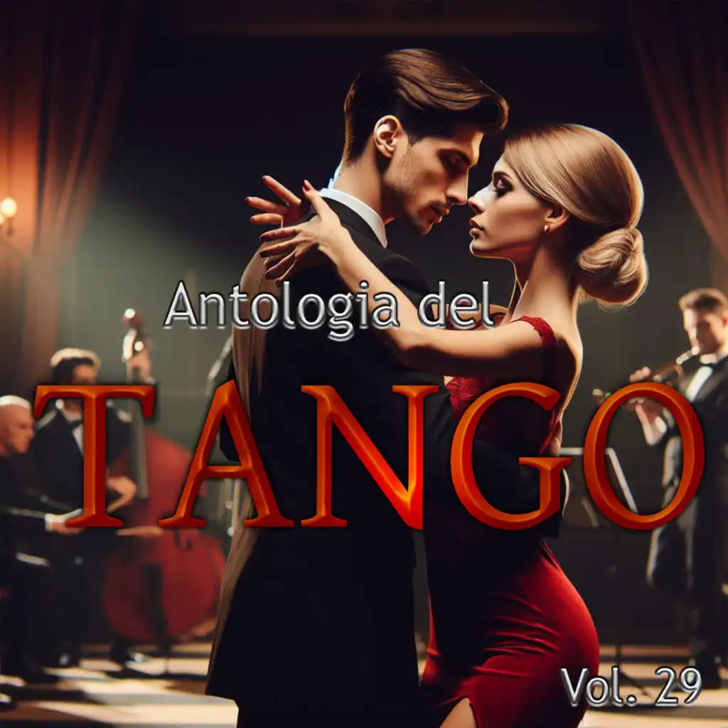 Antologia del Tango, Vol. 29