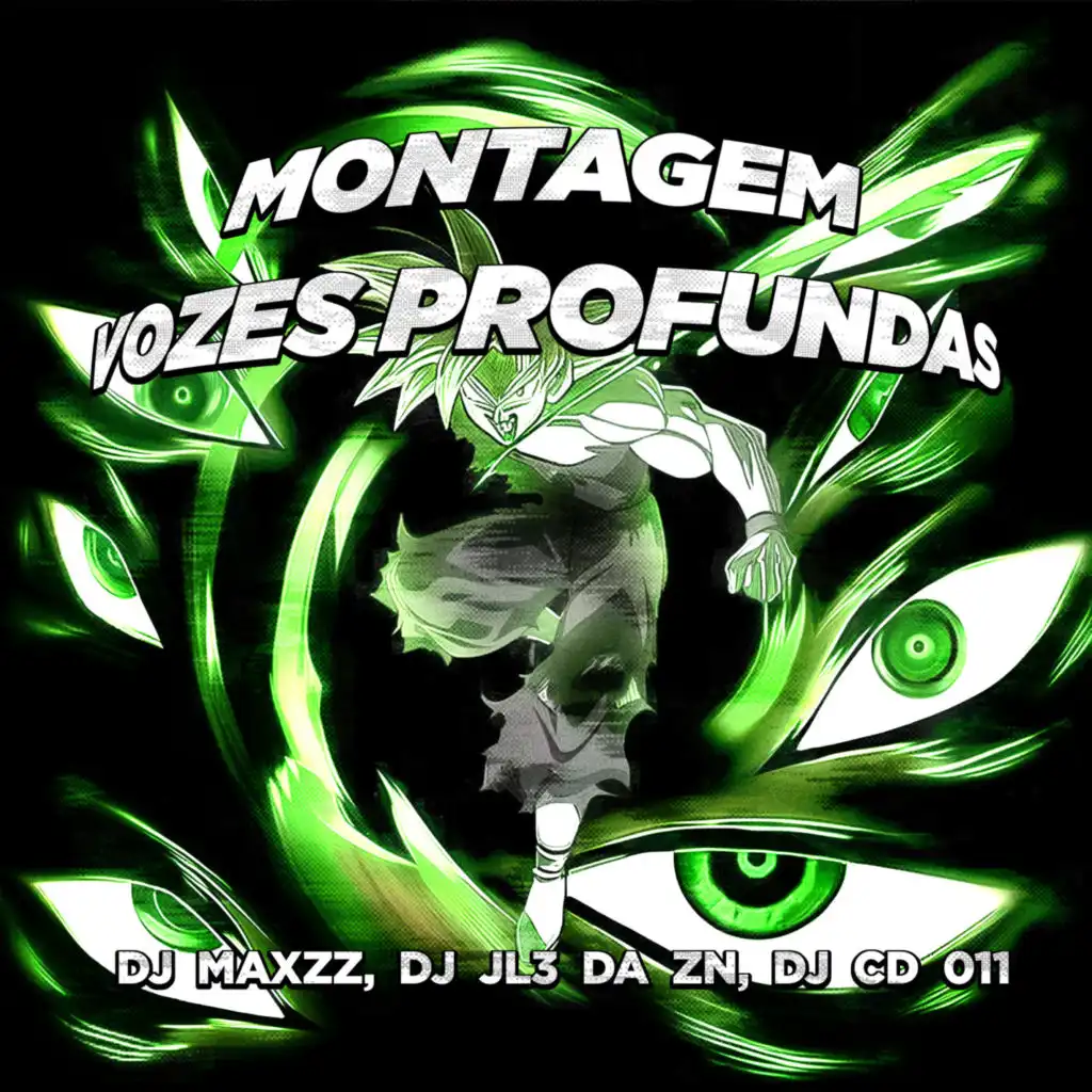 MONTAGEM VOZES PROFUNDAS (Remixes)