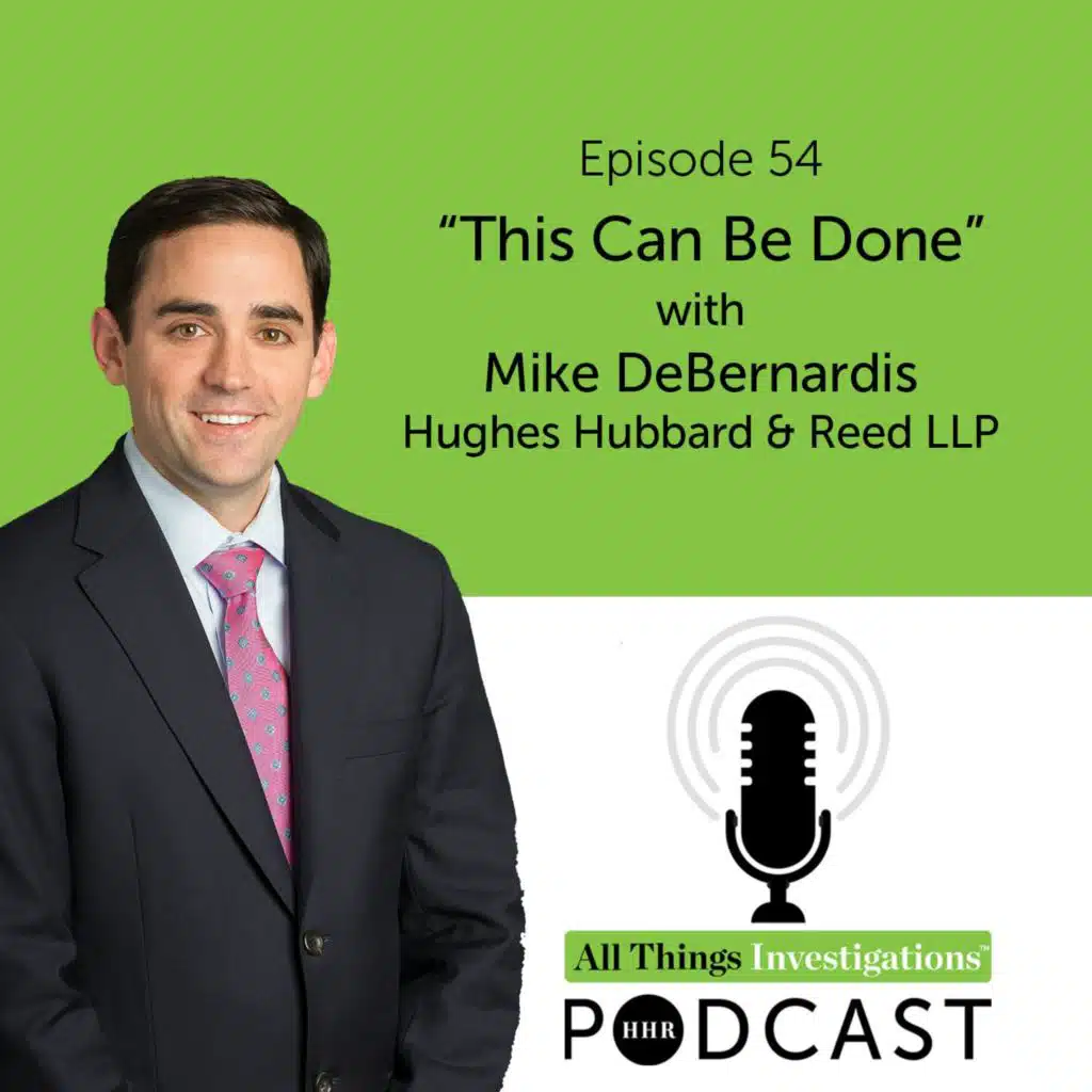 ‘This Can Be Done’: Mike DeBernardis on Navigating Compliance in High - Risk Jurisdictions