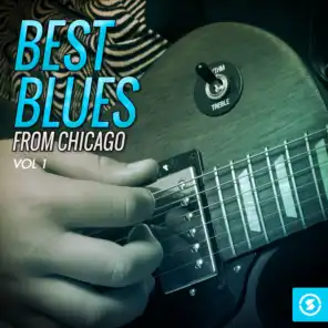 Best Blues from Chicago, Vol. 1