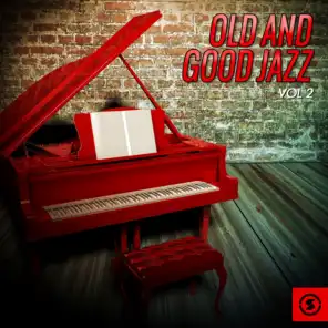 Old and Good Jazz, Vol. 2
