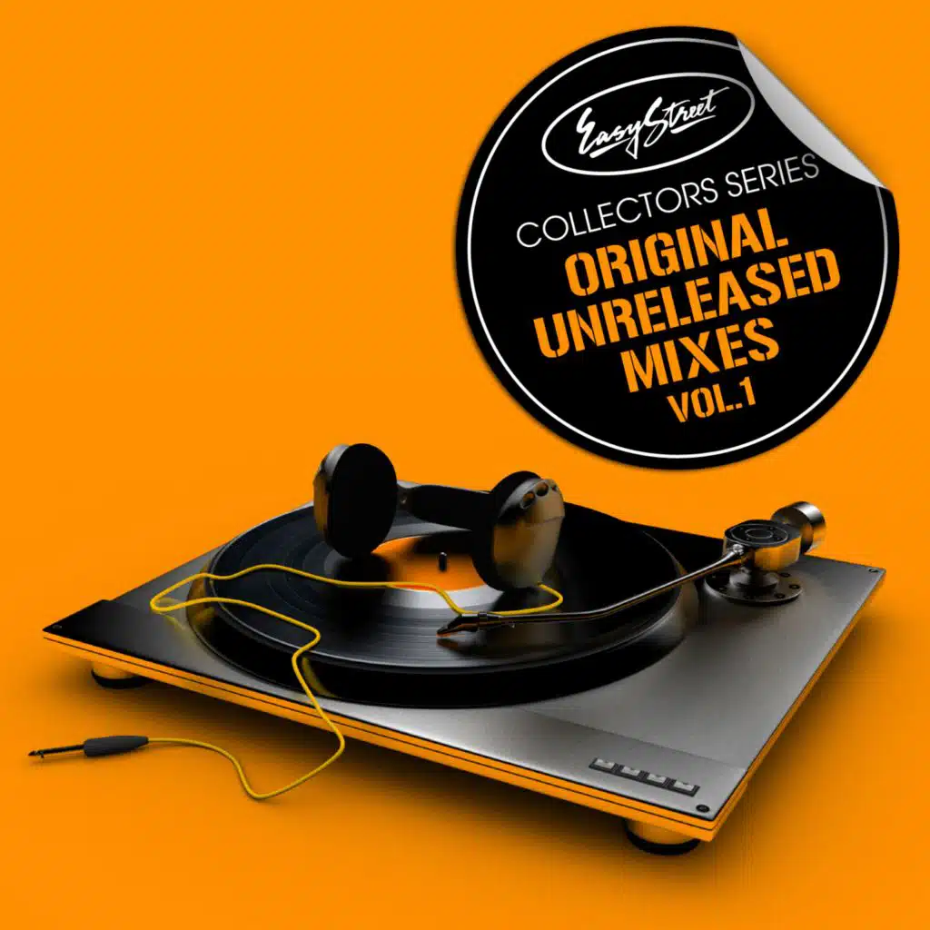 Easy Street Collectors Series - Original Unreleased Mixes Vol. 1