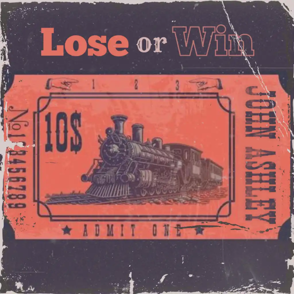 Lose or Win