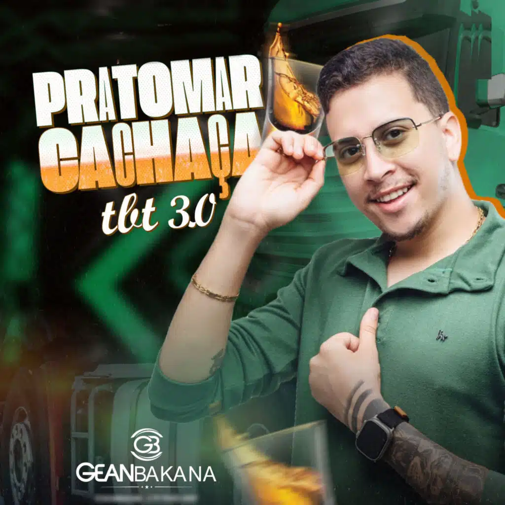 Pra Tomar Cachaça 3.0 Tbt