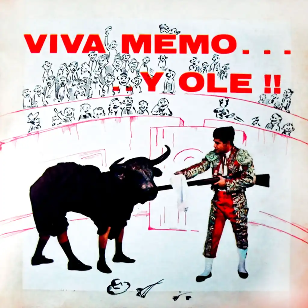 Viva Memo y Olé