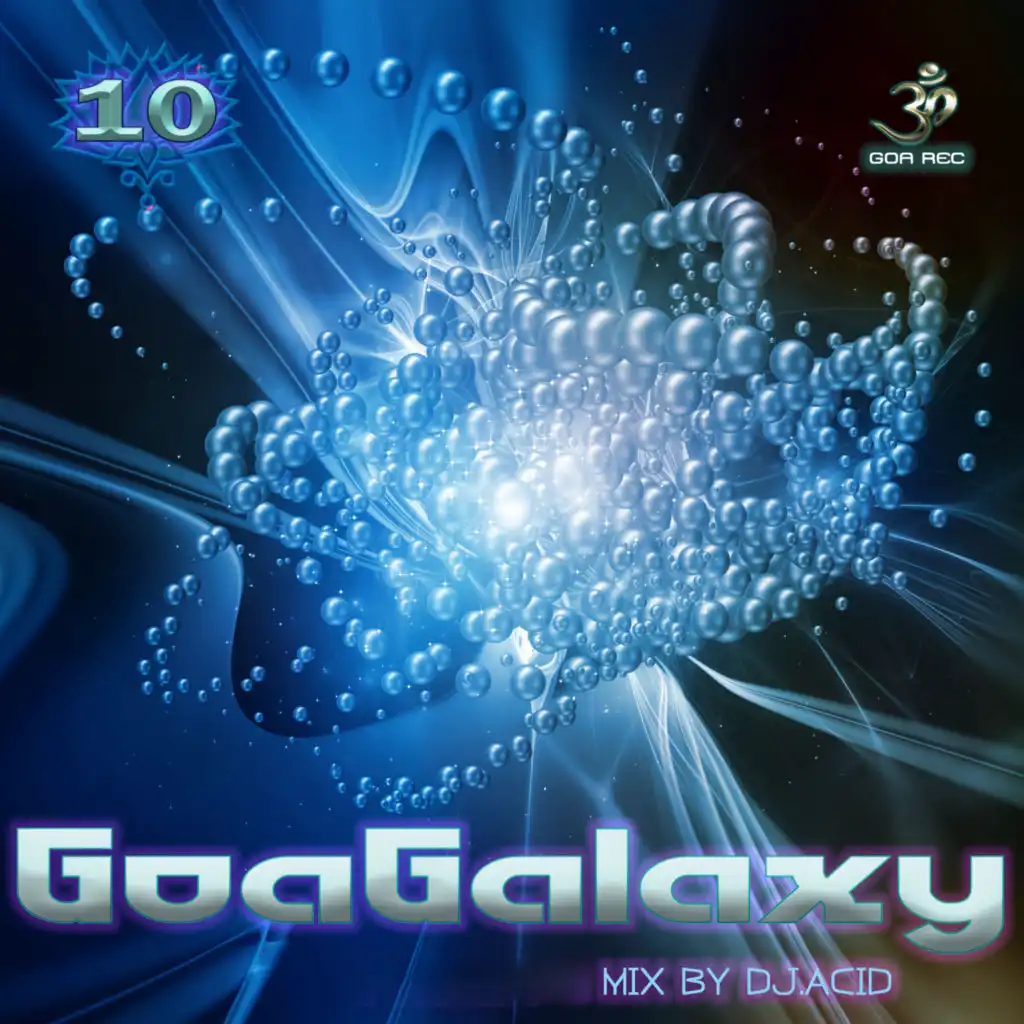 Goa Galaxy, Vol. 10: Mix By DJ Acid