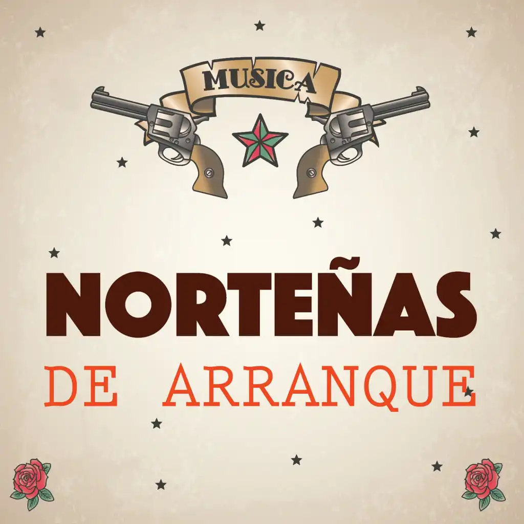 Norteñas de Arranque, Vol.1