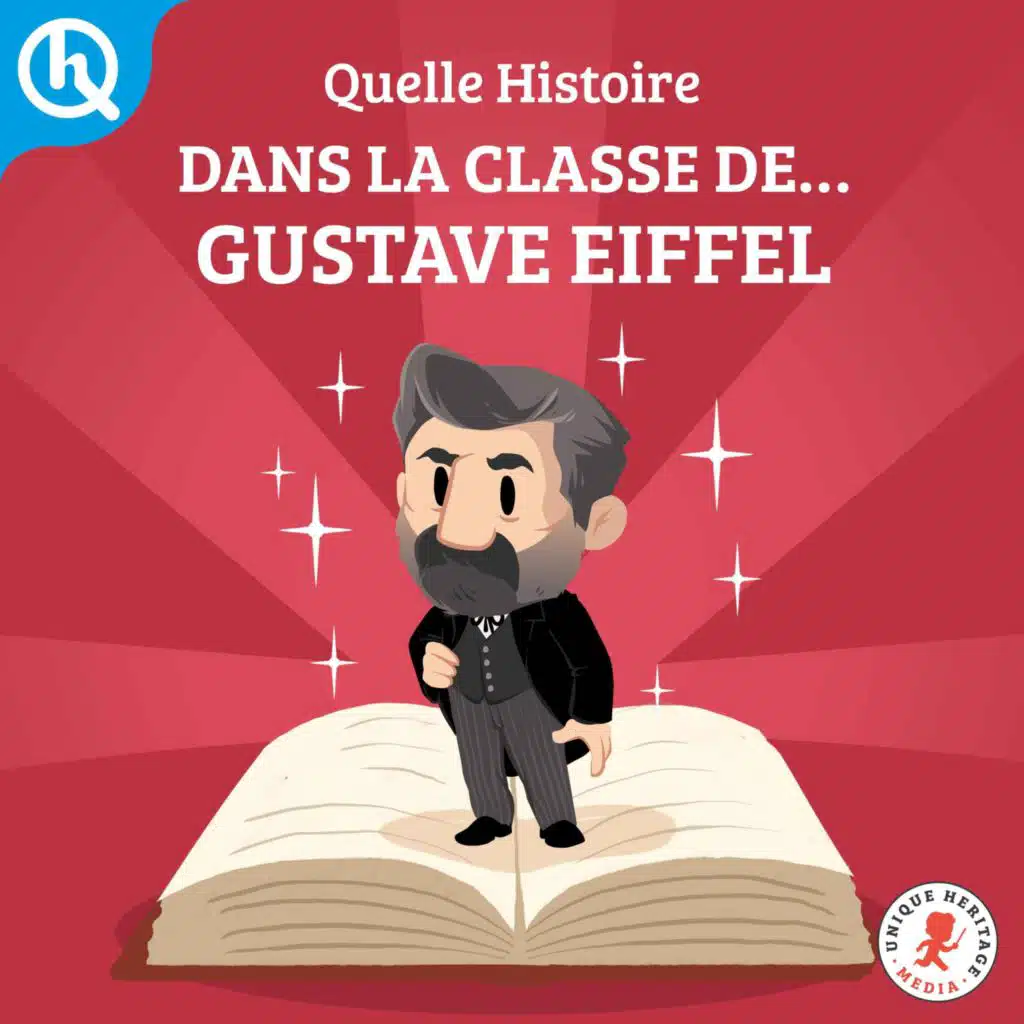 Dans la classe de, Gustave Eiffel