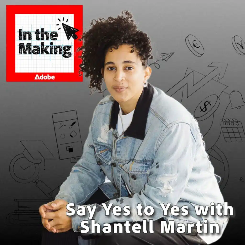 Say Yes to Yes with Shantell Martin