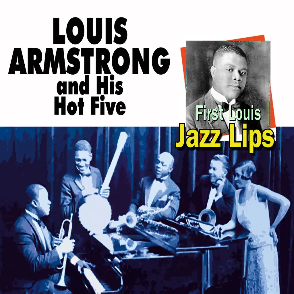 Louis Amstrong And His Hot Five