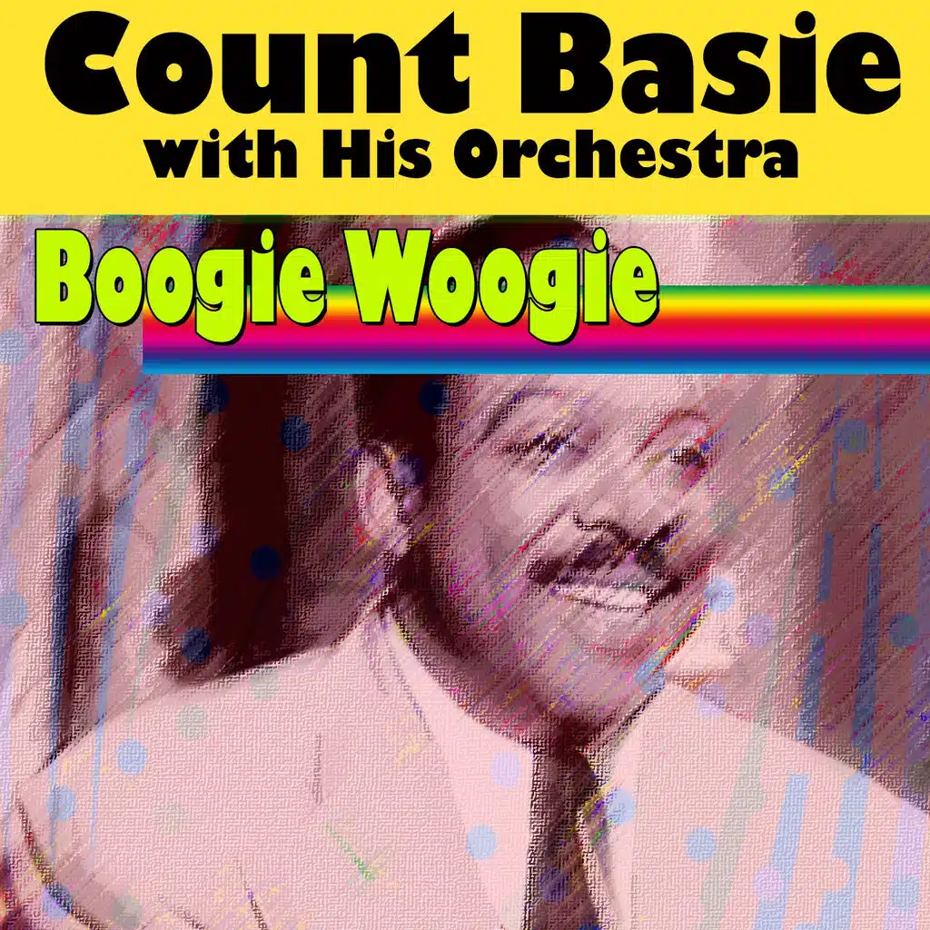 Count Basie with His Orchestra