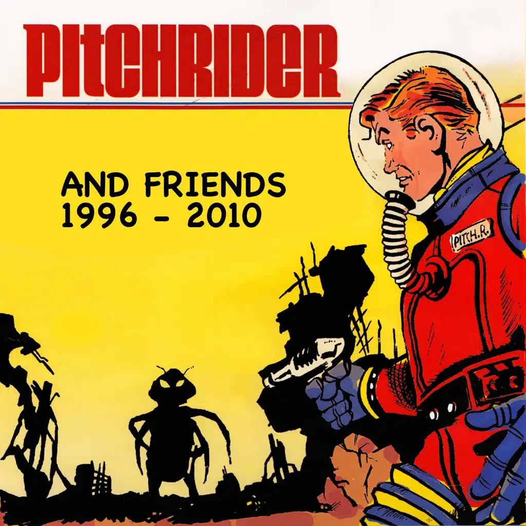 Pitchrider and Friends (1996 - 2010)