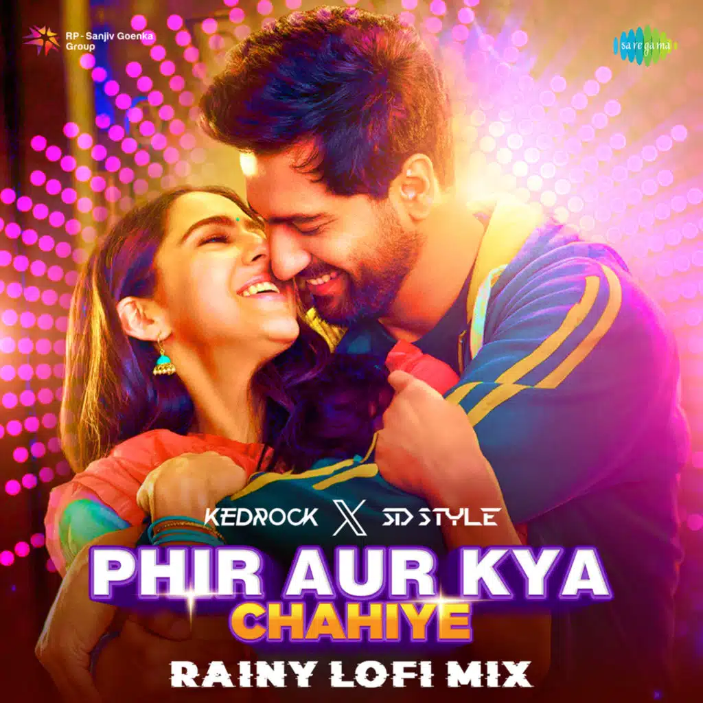 Phir Aur Kya Chahiye (Rainy LoFi Mix) [feat. Kedrock & Sd Style]