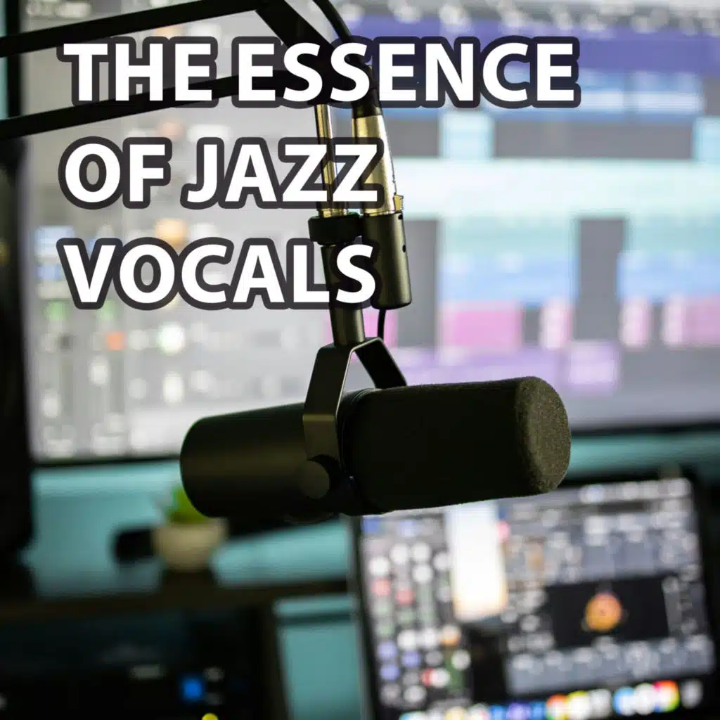 The Essence of Jazz Vocals
