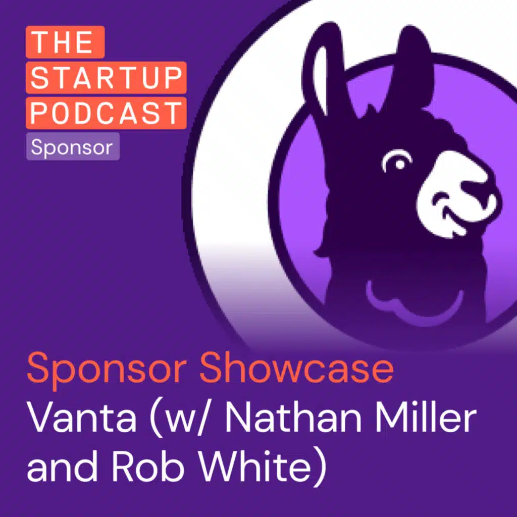 Turning Security and Compliance Into A Profit Center w/ Vanta (Live - Sponsor Showcase)