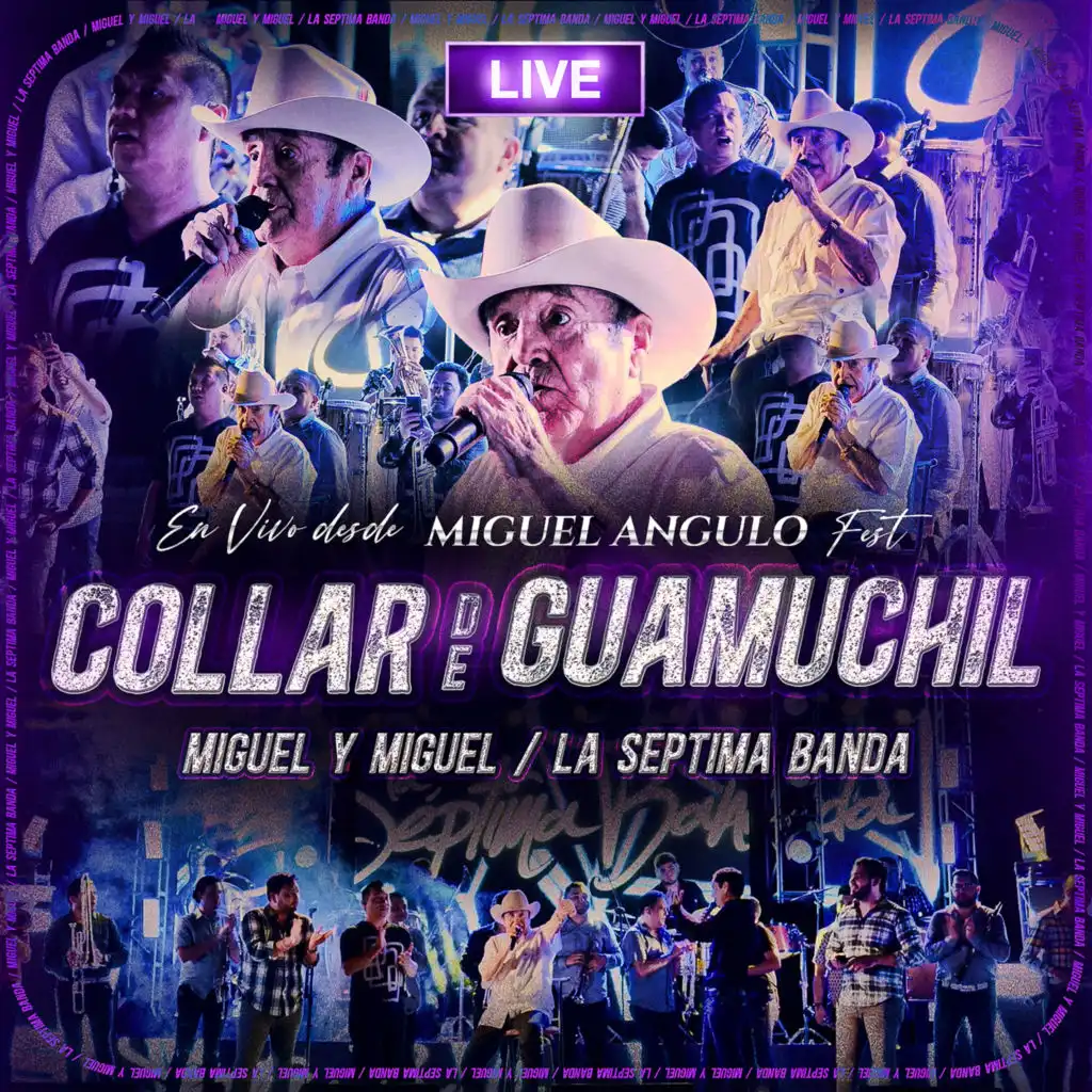 El Collar De Guamuchil (En Vivo Desde Miguel Angulo Fest)